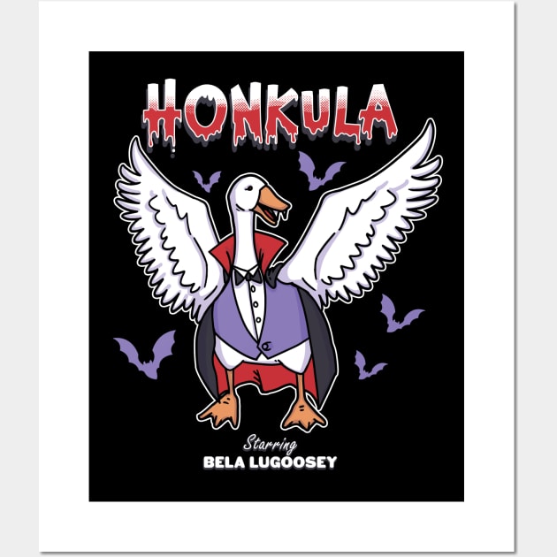 Honkula - Funny Cute Vampire Monster Goose (Not a Duck!) Ideal for Fun Halloween Costume, Party, Gift, Kids and Adults Wall Art by ZowPig Shirts